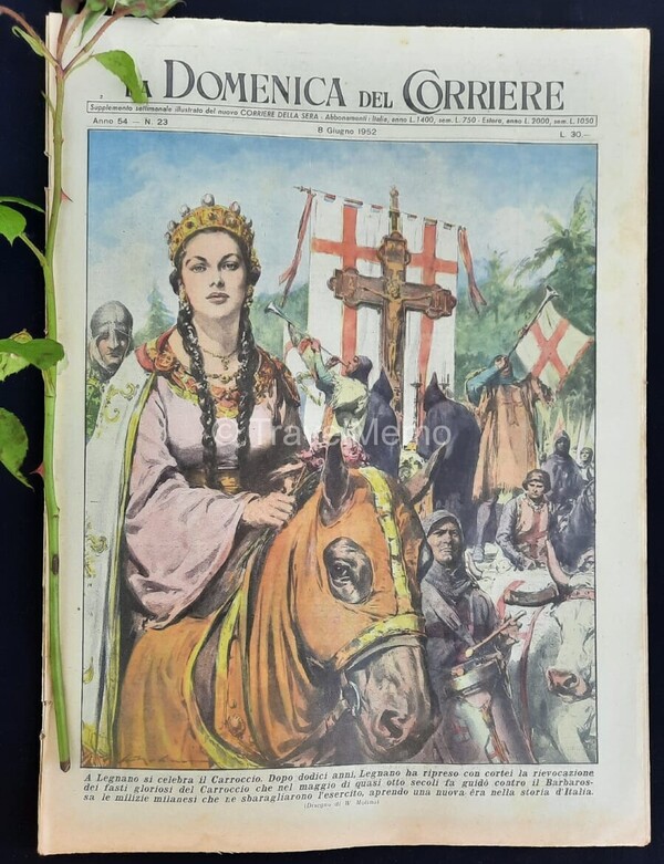 Copertina fronte Domenica del Corriere 8 Giugno 1952 – articoli su Sonno,Carroccio,Rosmunda,Cirano