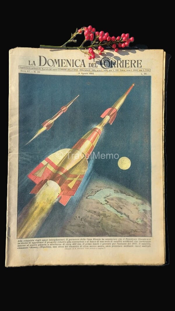 Copertina fronte Domenica del Corriere 14 agosto 1955 – articoli su G.Bertacchi,Cellule tumorali,Van,Dick,Satellite,Mouse