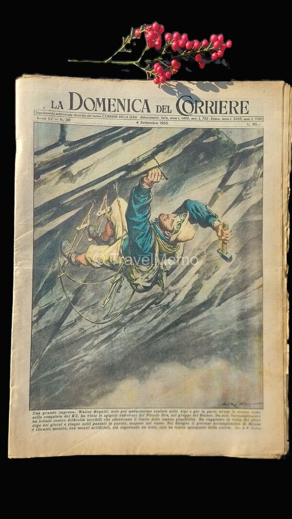 Copertina fronte Domenica del Corriere 4 settembre 1955 – articoli su Walter Bonatti conquista K2,Chaplin