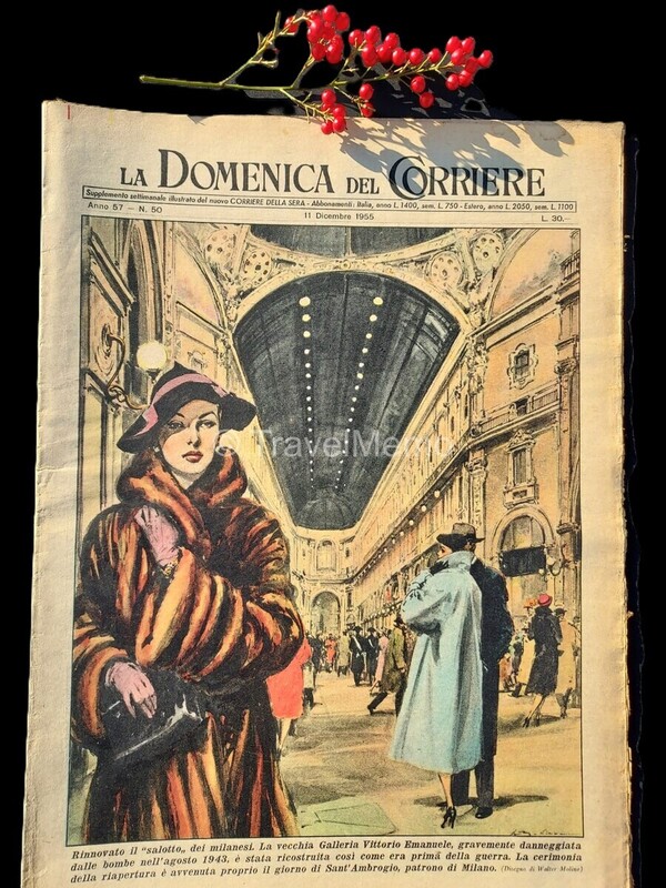 Copertina fronte Domenica del Corriere 11 dicembre 1955 – articoli su Musco,Milano,Galleria,Bergman,Graziosi