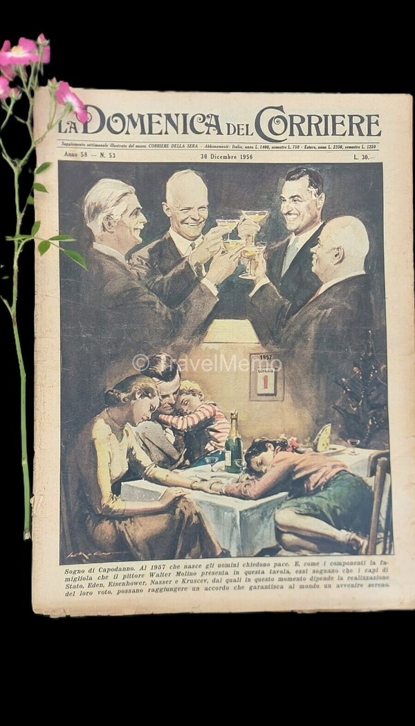 Copertina fronte Domenica del Corriere 30 dicembre 1956 – articoli su Eden,Eisenhower,Nasser,Kruscev,Guzzi